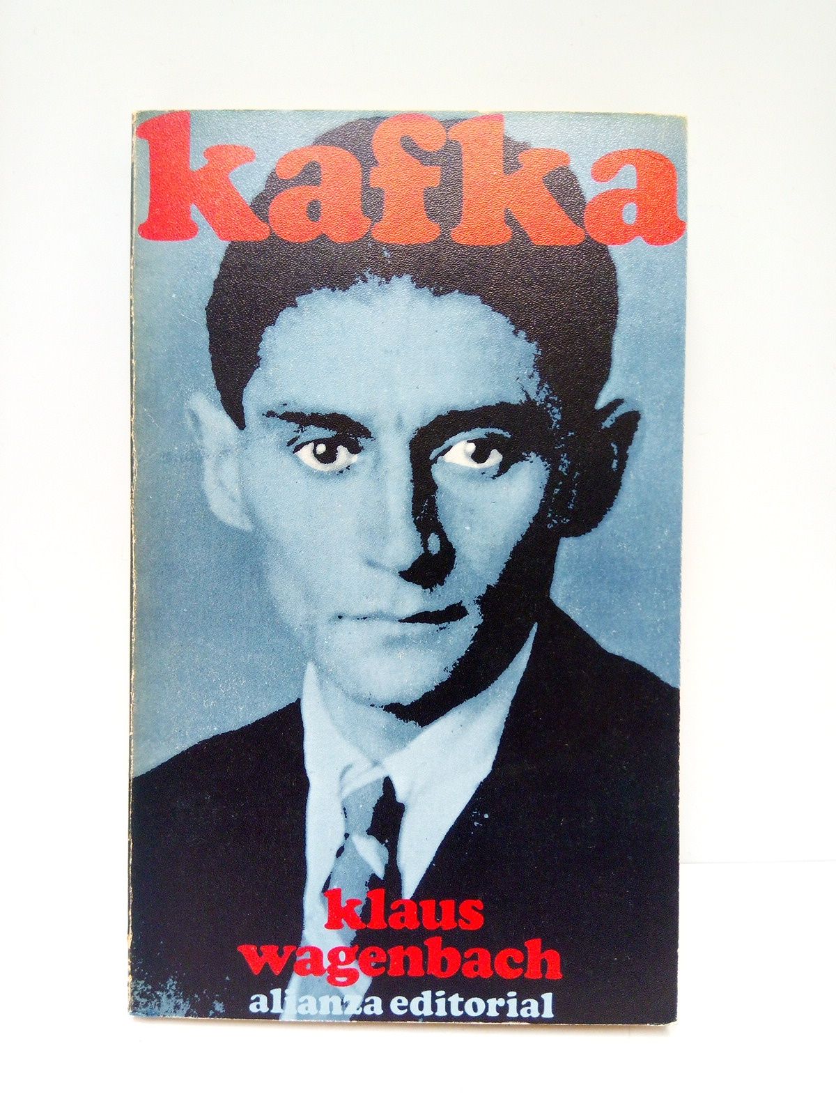 Franz Kafka en testimonios personales y documentos gráficos / Traducción …