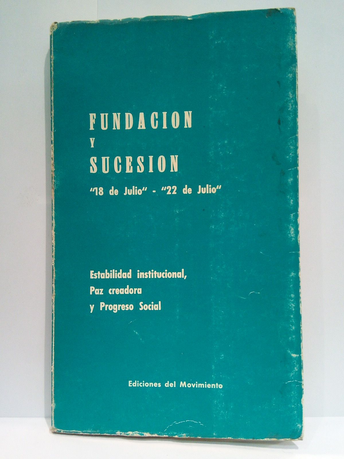 Fundación y sucesión (18 de Julio - 22 de Julio): …