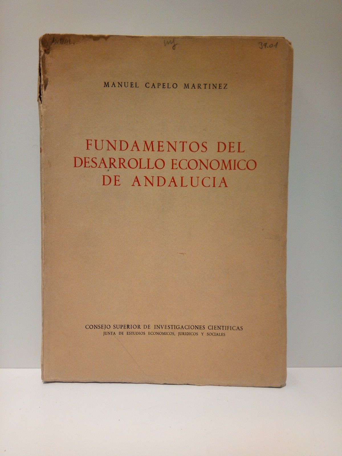 Fundamentos del desarrollo económico de Andalucía / Prol. de Emilio …