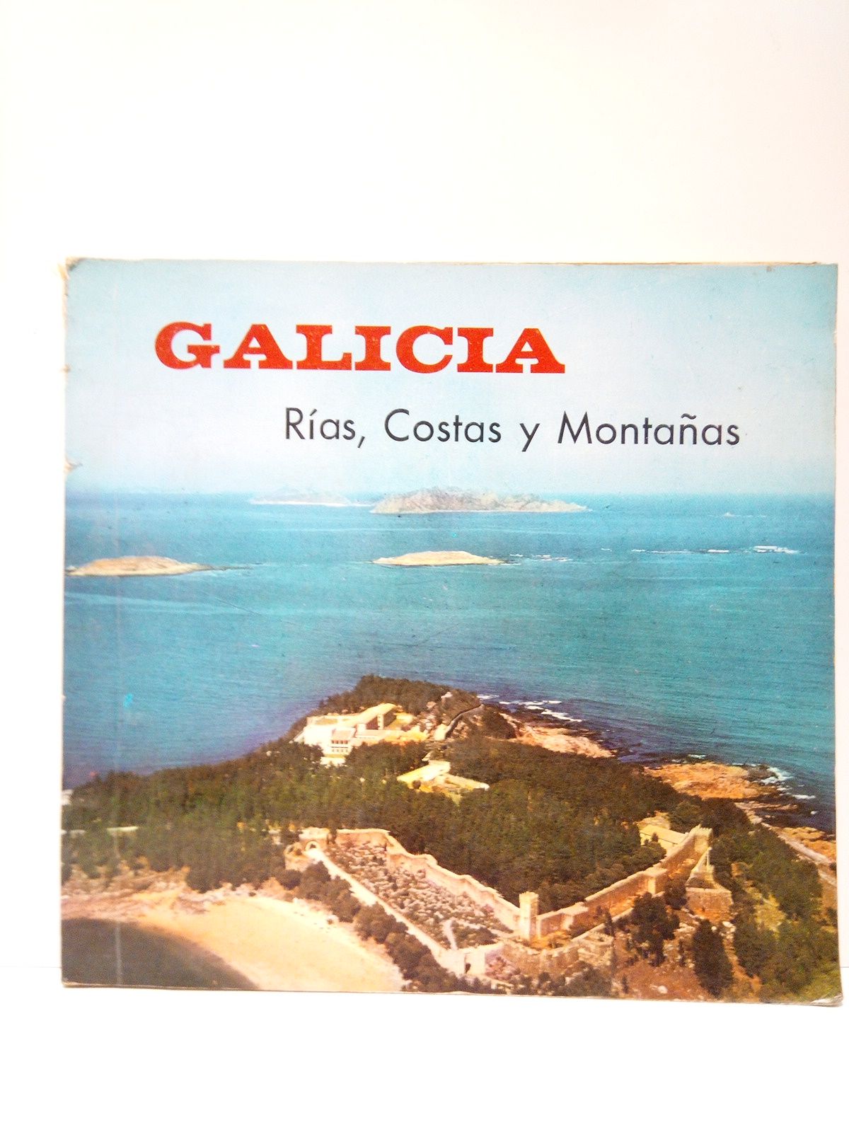 Galicia: Rías, Costas y Montañas