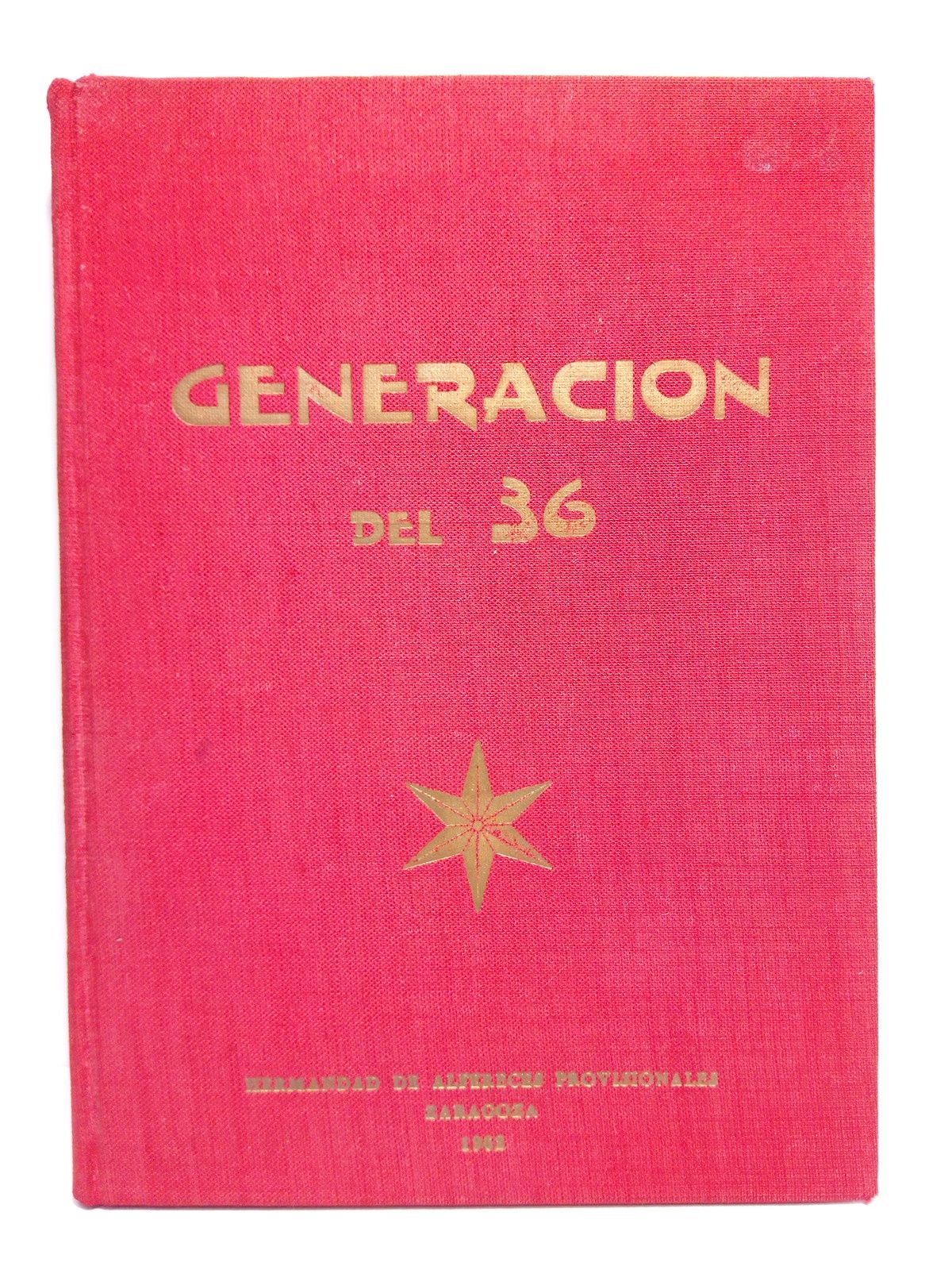 GENERACION DEL 36 (Primer Curso de Conferencias Organizado por la …