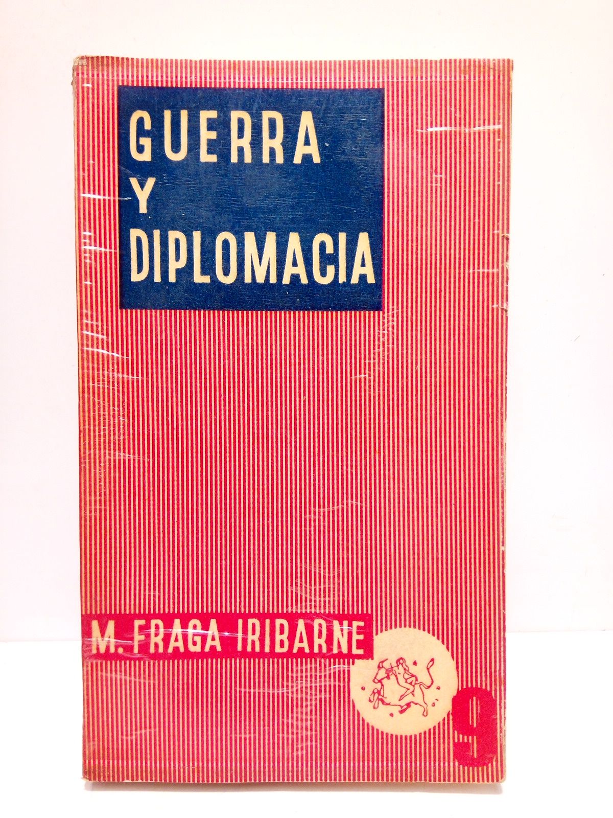 Guerra y diplomacia en el sistema actual de las relaciones …