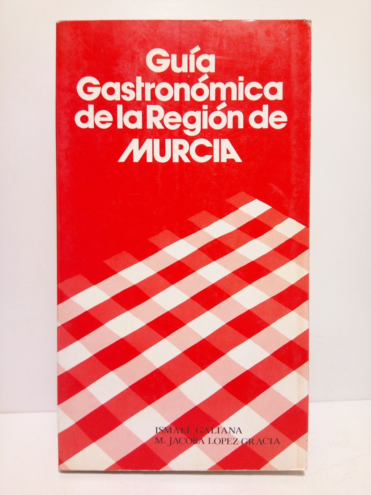 Guía gastronómica de la Región de Murcia