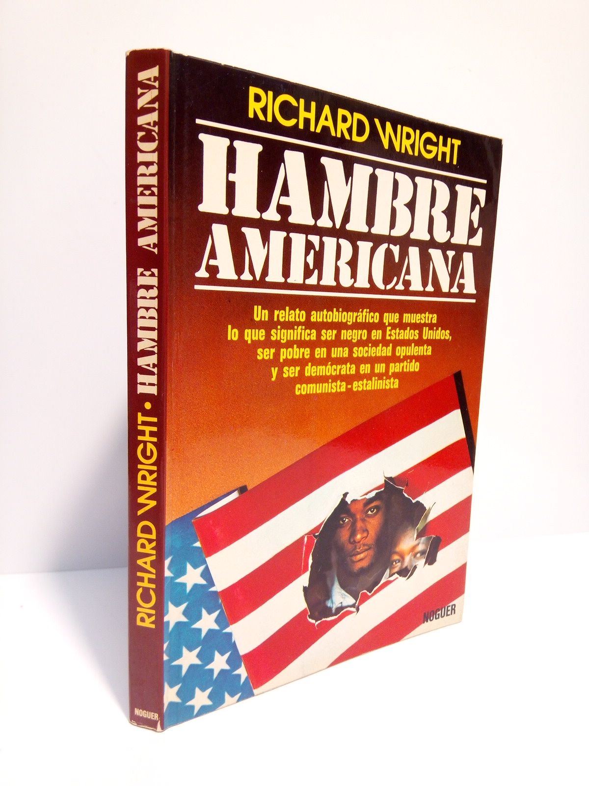 Hambre americana: Un relato autobiográfico que muestra lo que significa …