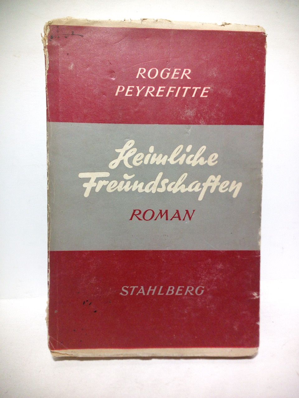 Heimliche Freudschaften. (Roman)