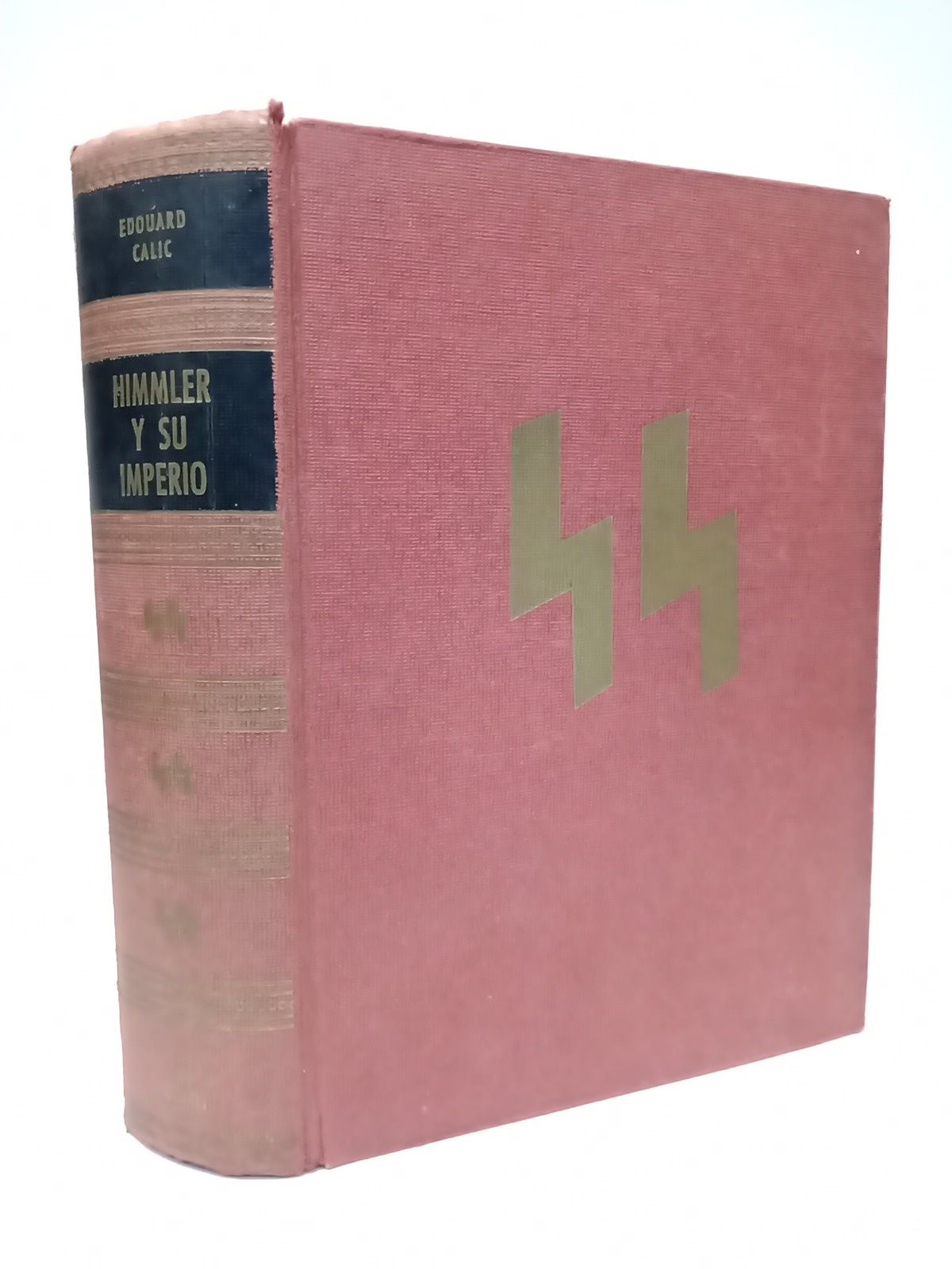 Himmler y su imperio / Versión española de Manuel Castillo