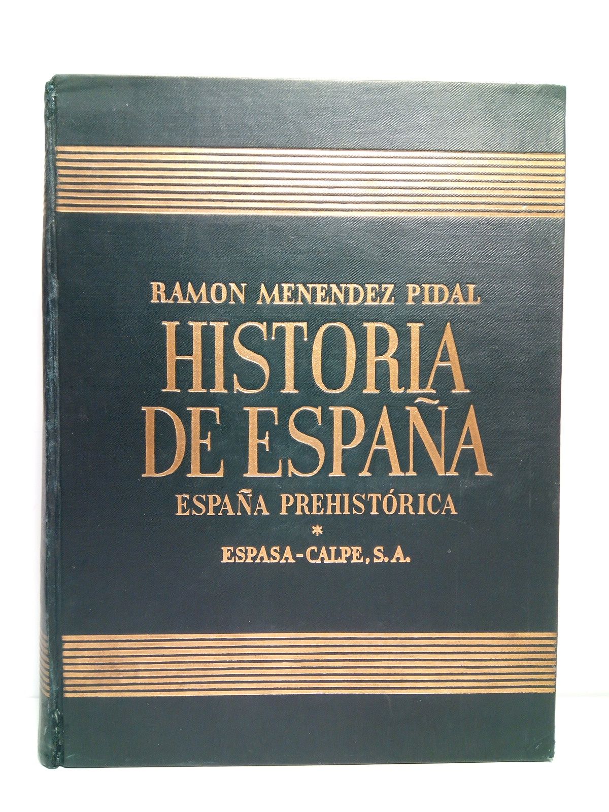 Historia de España dirigida por Ramón Menéndez Pidal. TOMO I: …