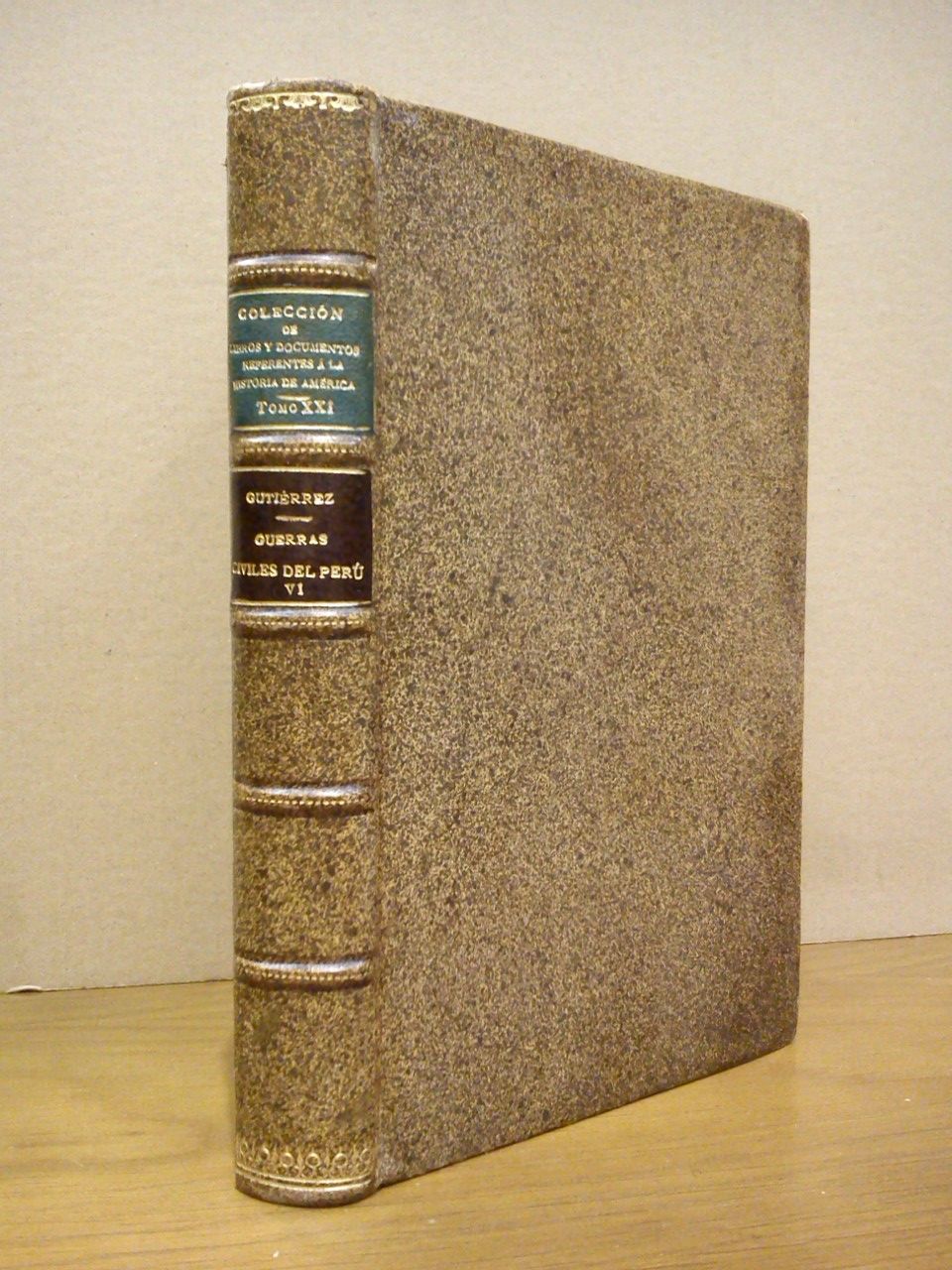 Historia de las guerras civiles del Perú (1544 - 1548), …
