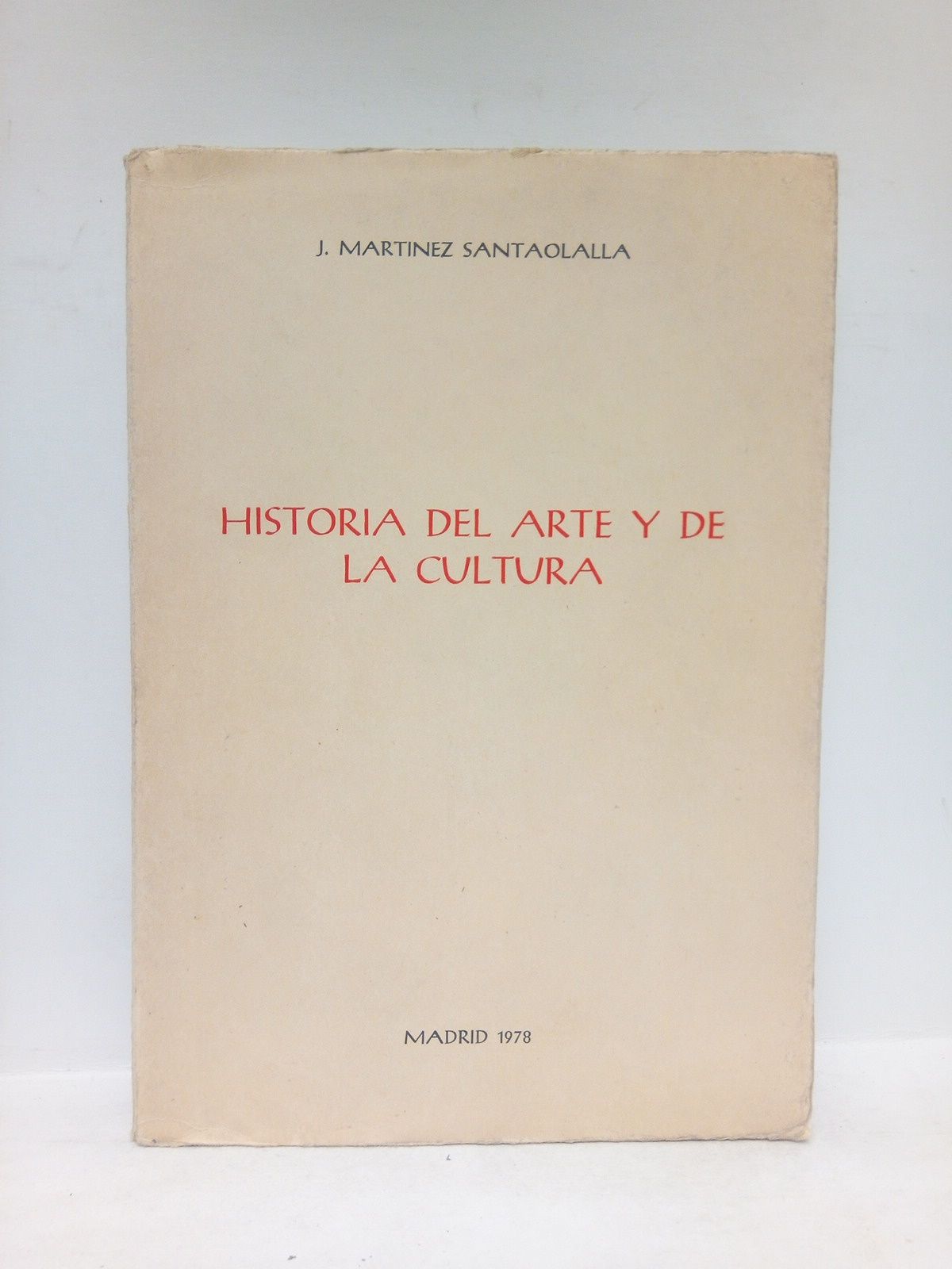 Historia del arte y de la cultura / Prol. de …