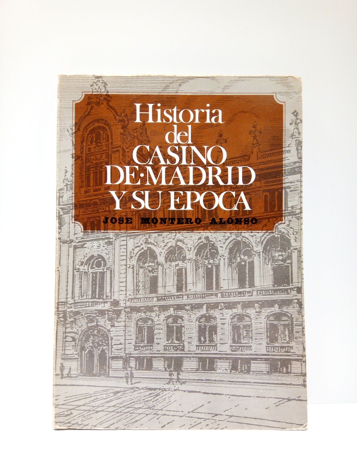 Historia del Casino de Madrid y su época