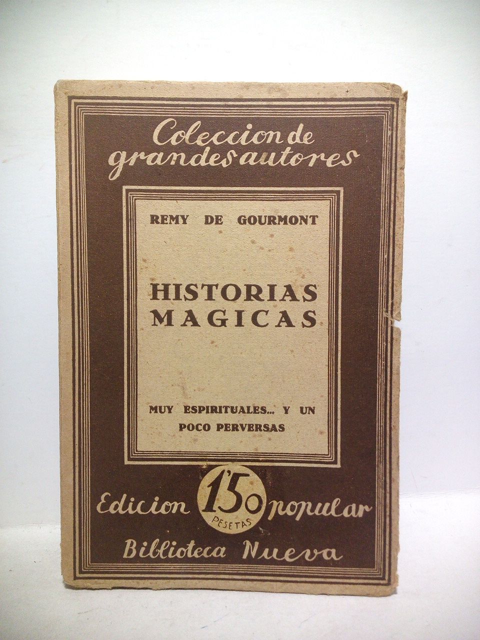 Historias Mágicas: muy espirituales.y un poco perversas / Traducción de …