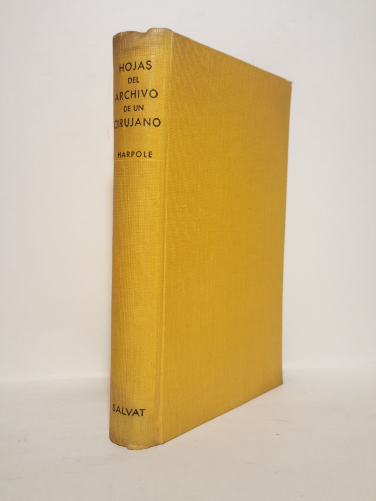 Hojas del archivo de un cirujano / Traducción de la …