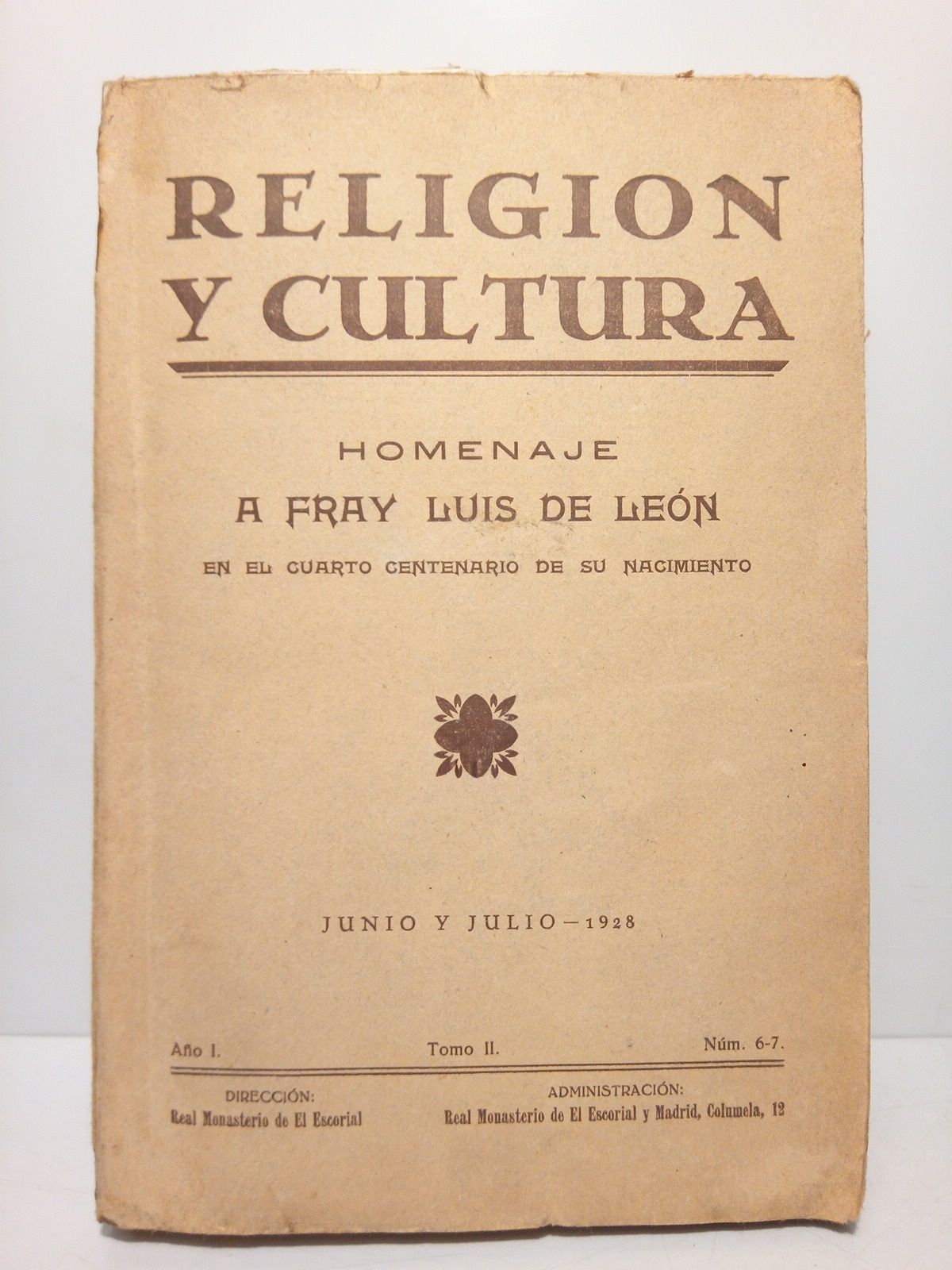 Religión y Cultura. Año 1 (1928), Tomo II, Nº 6-7, …