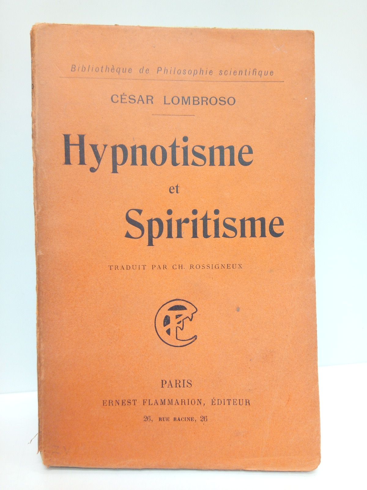 Hypnotisme et Spiritisme / Traduc. de Ch. Rossigneux