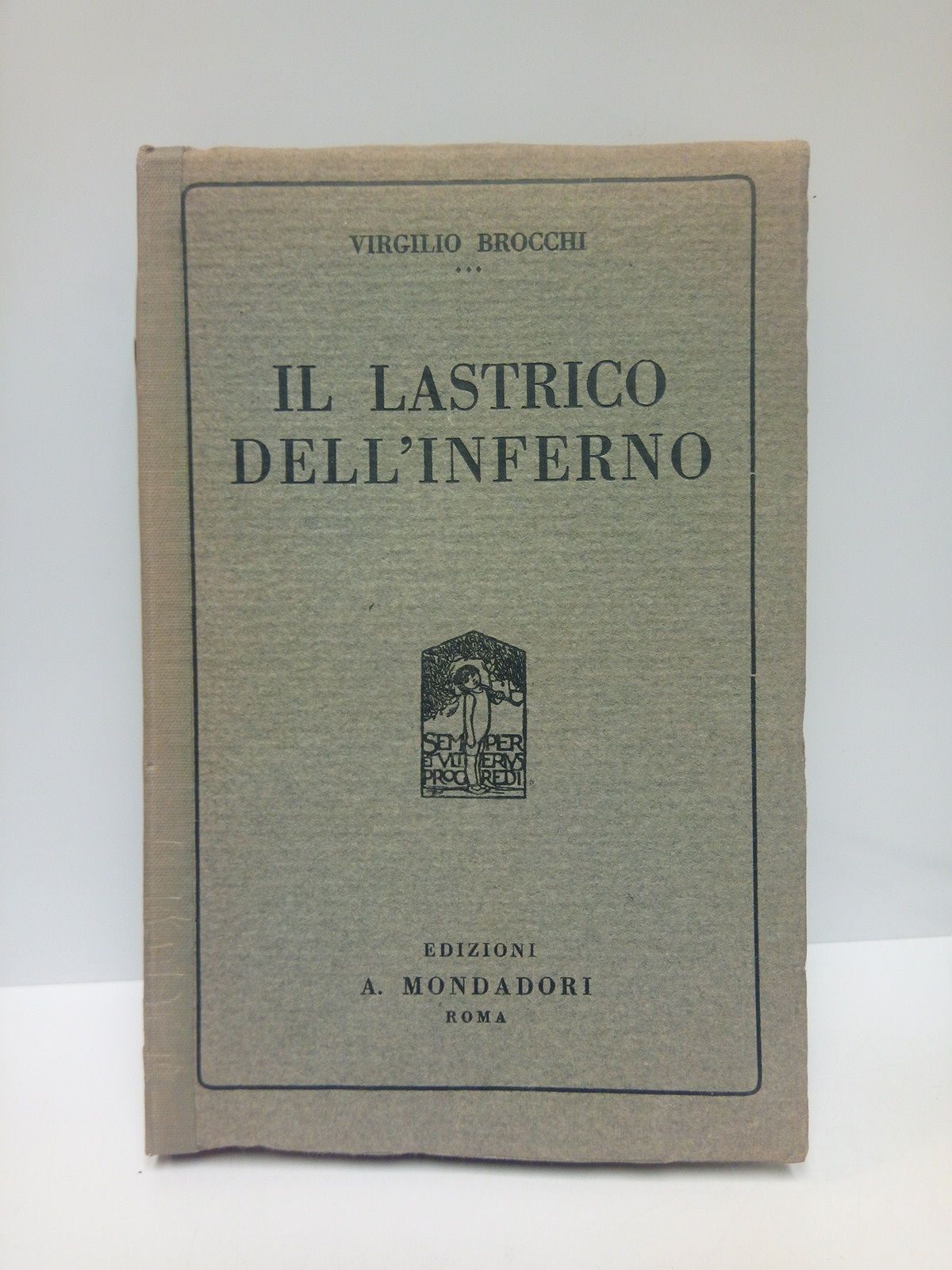 I romanzi dell'isola Sonante: IL LASTRICO DELL'INFERNO, ossia "Le buone …