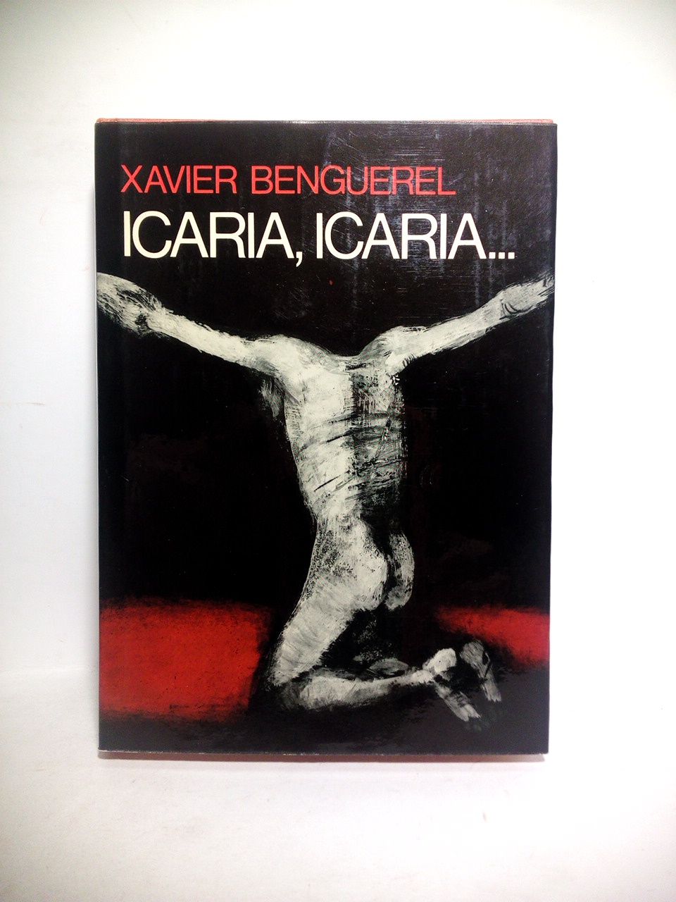 Icaria, Icaria. (Novela. Premio Planeta 1974)
