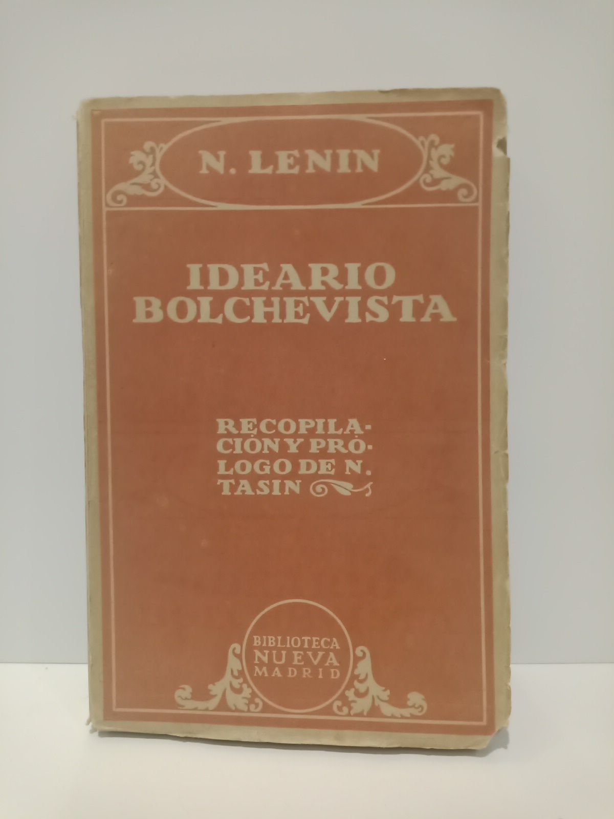 Ideario Bolchevista / Recopilación y prólogo de N. Tassin