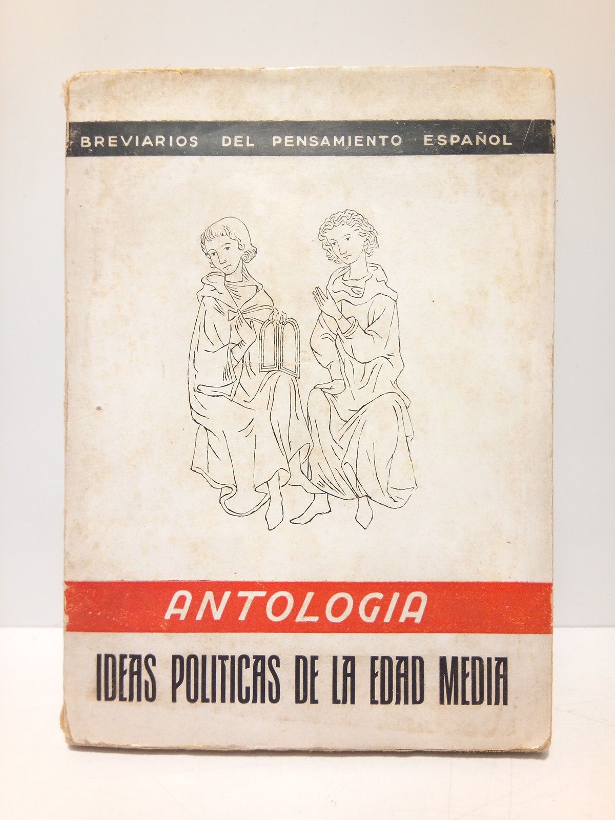 Ideas Políticas de la Edad Media / Selección, traducción y …
