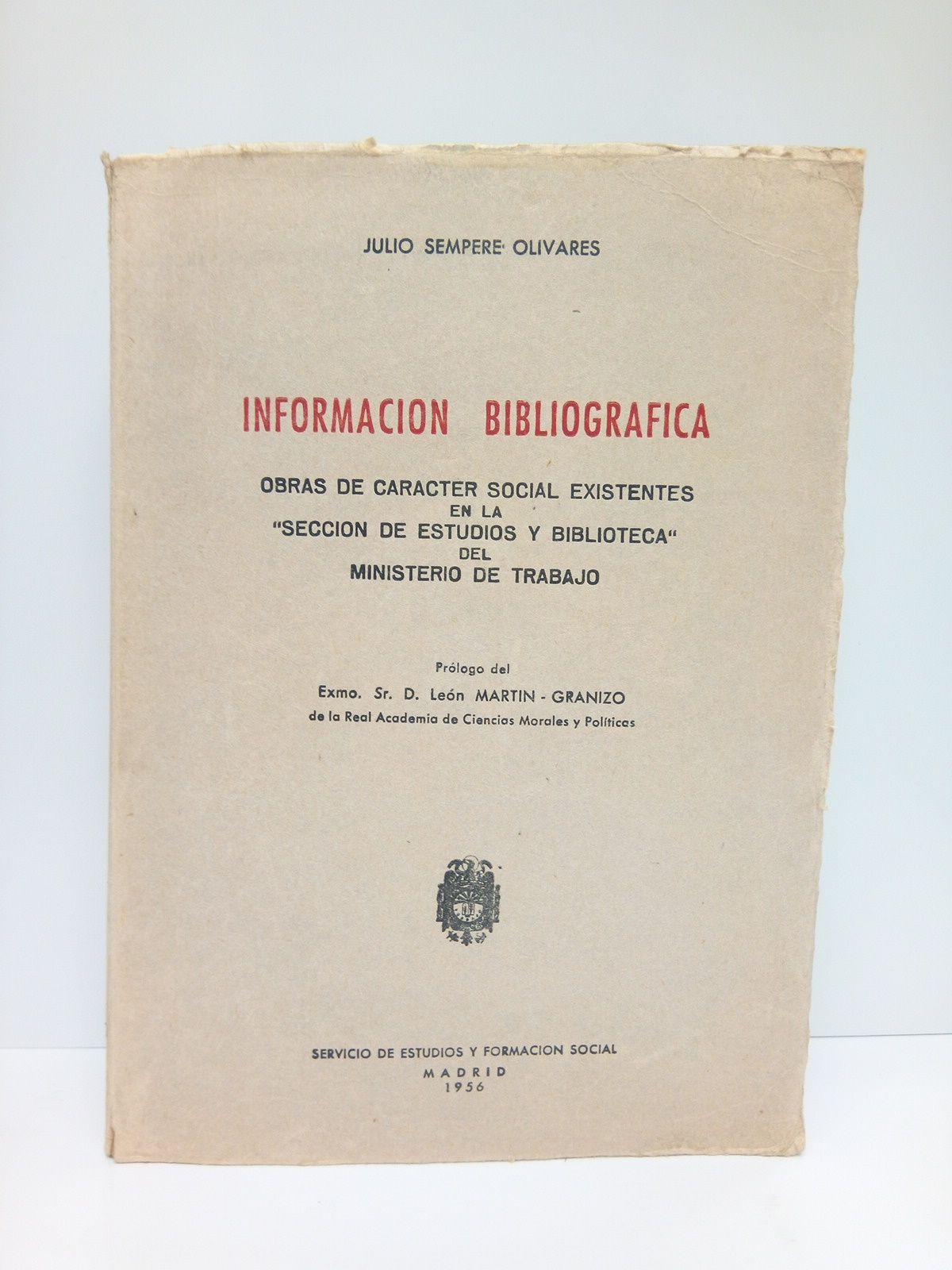 Información Bibliográfica: Obras de caracter social existentes en la "Sección …
