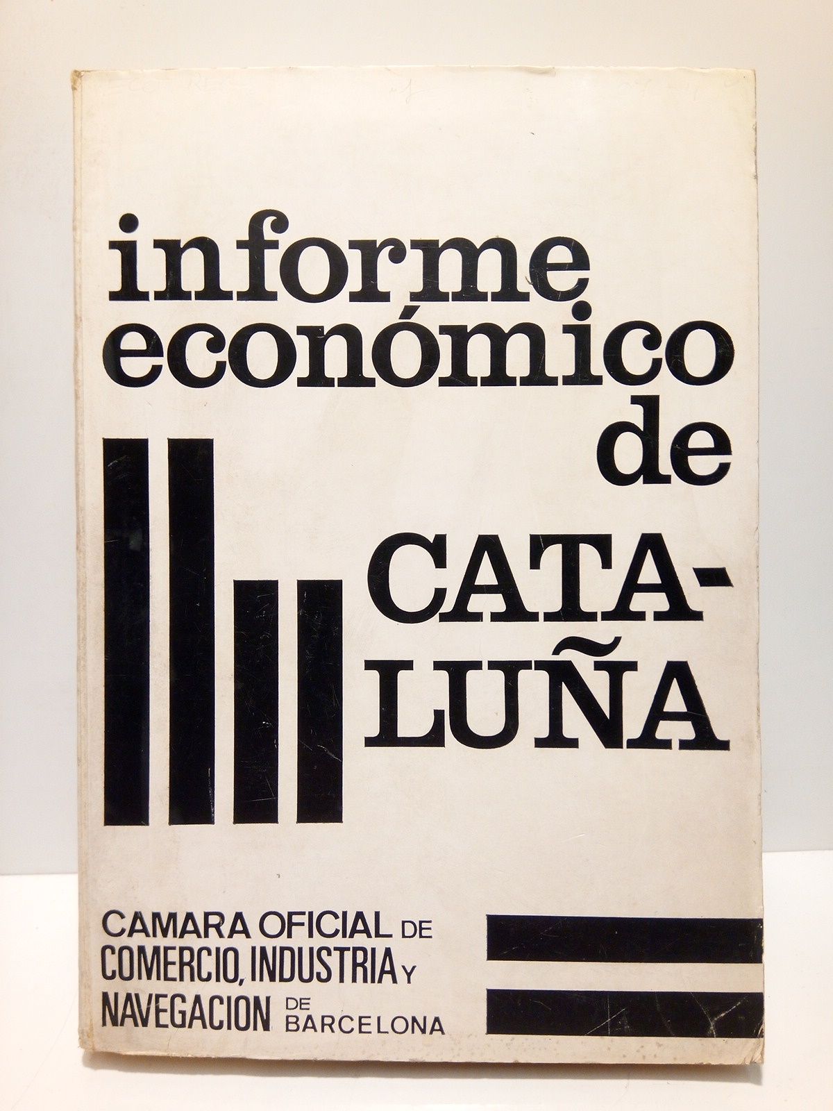 Informe Económico de Cataluña / Prólogo de Salvador Pániker