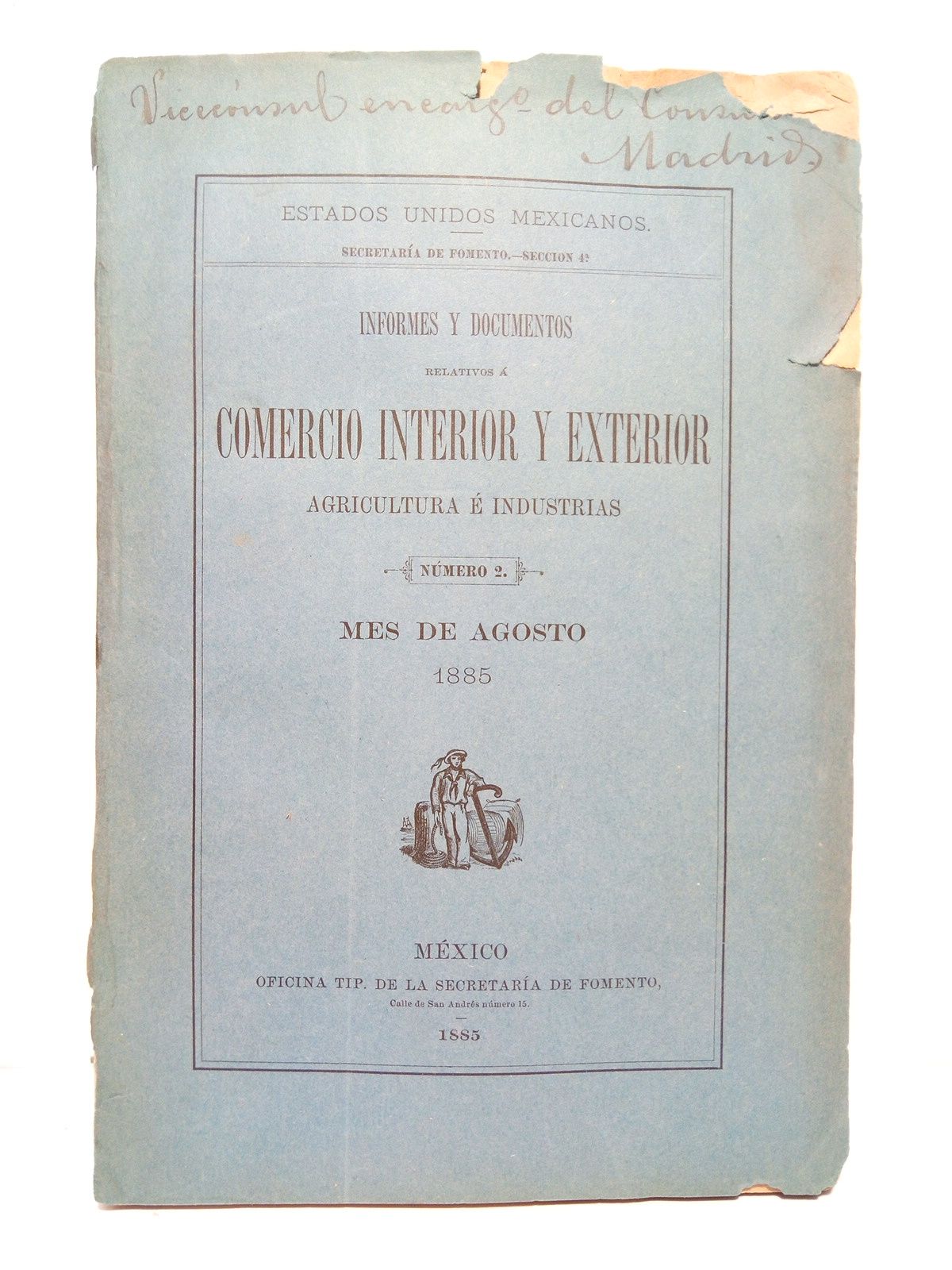 Informes y documentos relativos a comercio interior y exterior, agricultura …