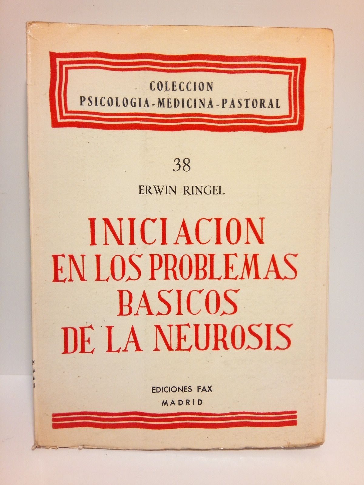 Iniciación en los problemas básicos de la neurosis: Sus relaciones …