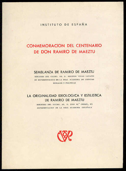 Instituto de España. Conmemoración del Centenario de Don Ramiro de …