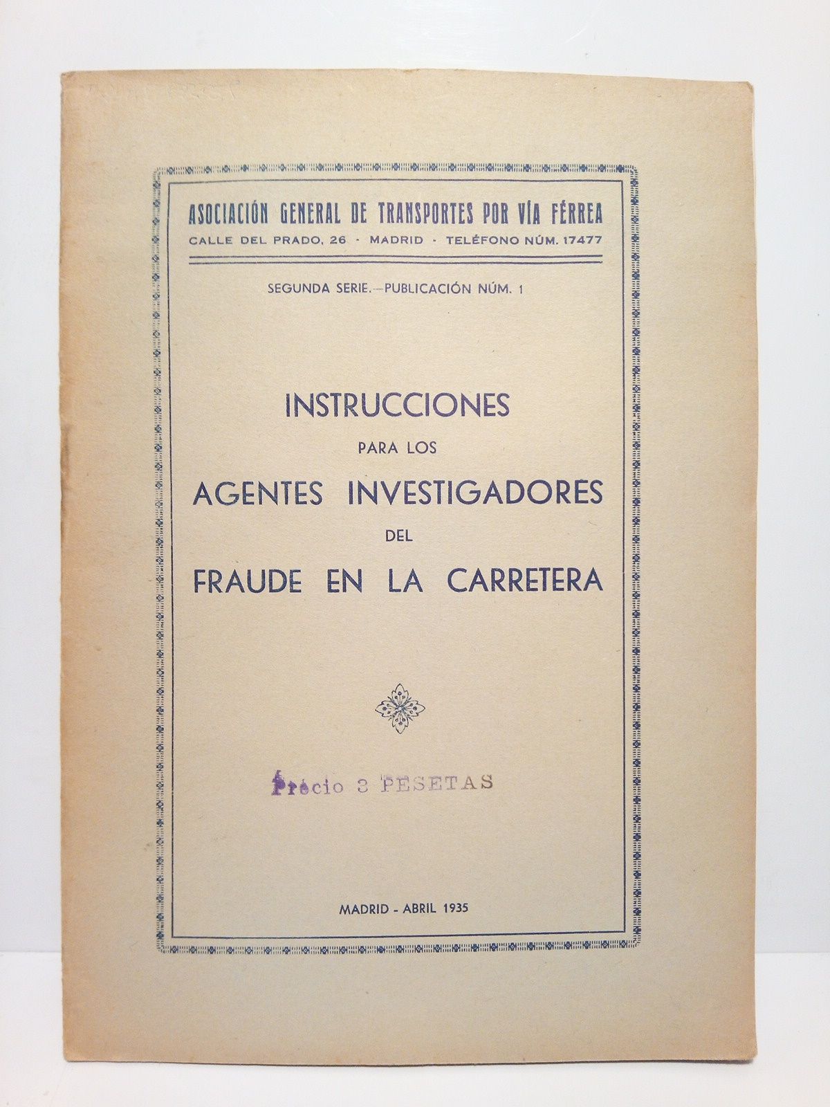 Instrucciones para los agentes investigadores del fraude en la carretera