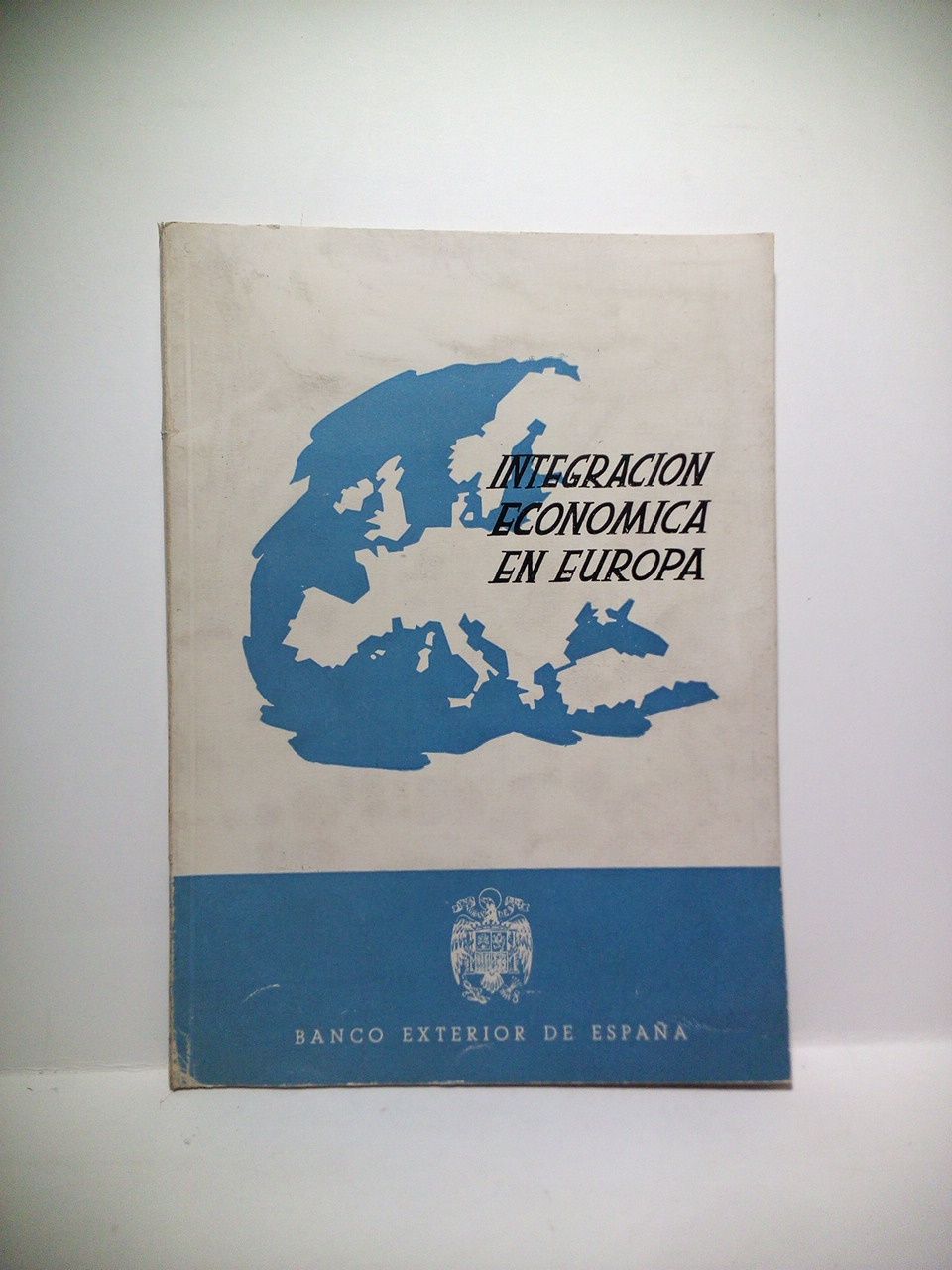 Integración económica en Europa. Diciembre 1958
