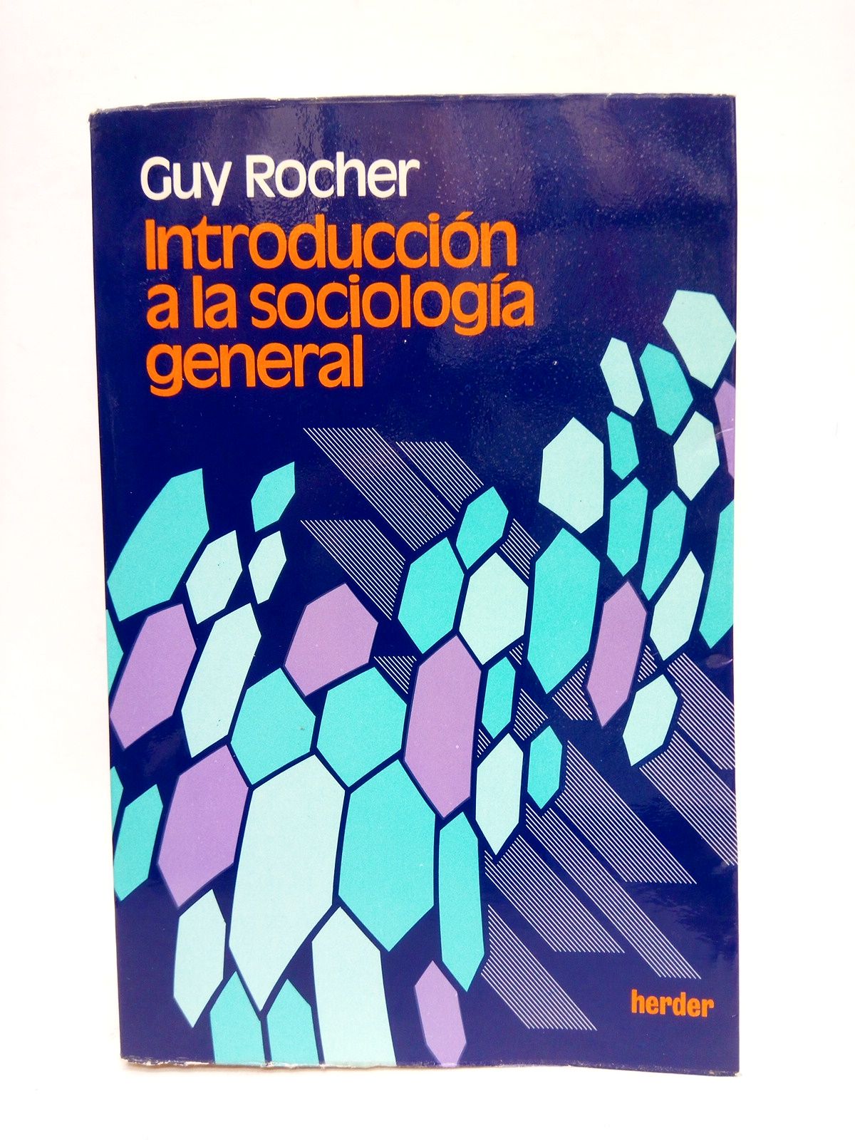 Introducción a la sociología general / Versión castellana de José …