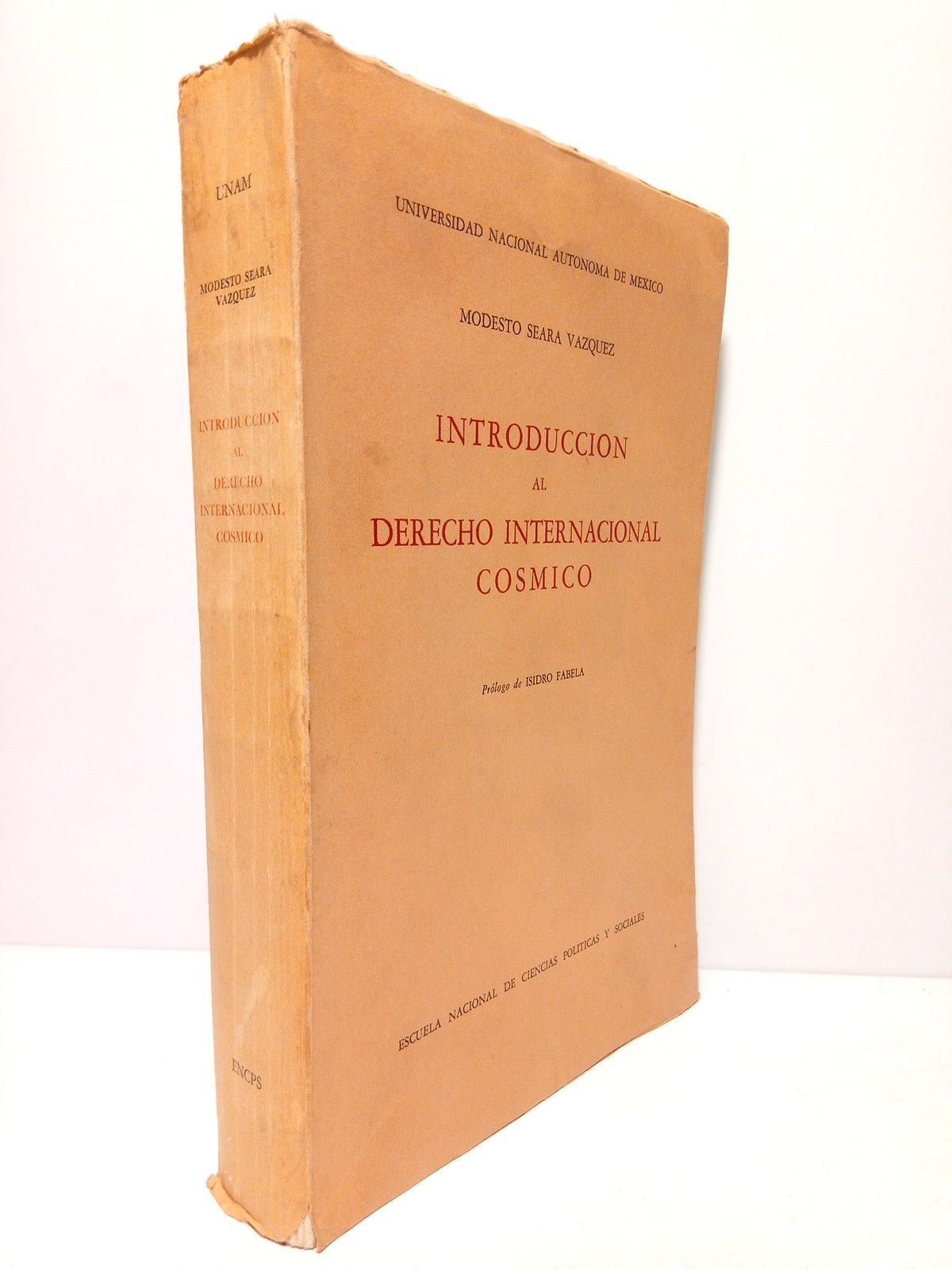 Introducción al Derecho Internacional Cósmico / Prólogo de Isidro Fabela