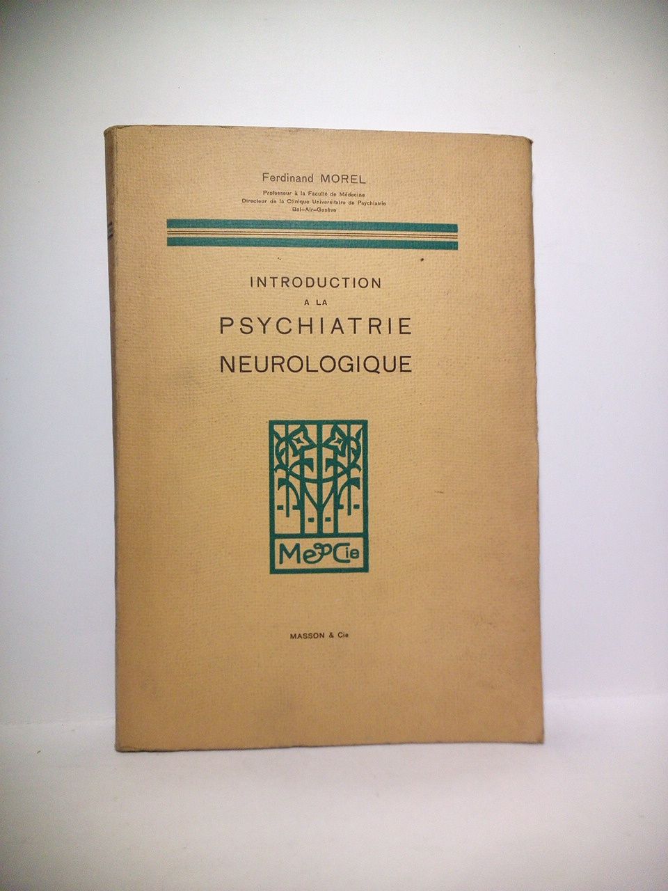 Introduction a la Psychiatrie neurologique