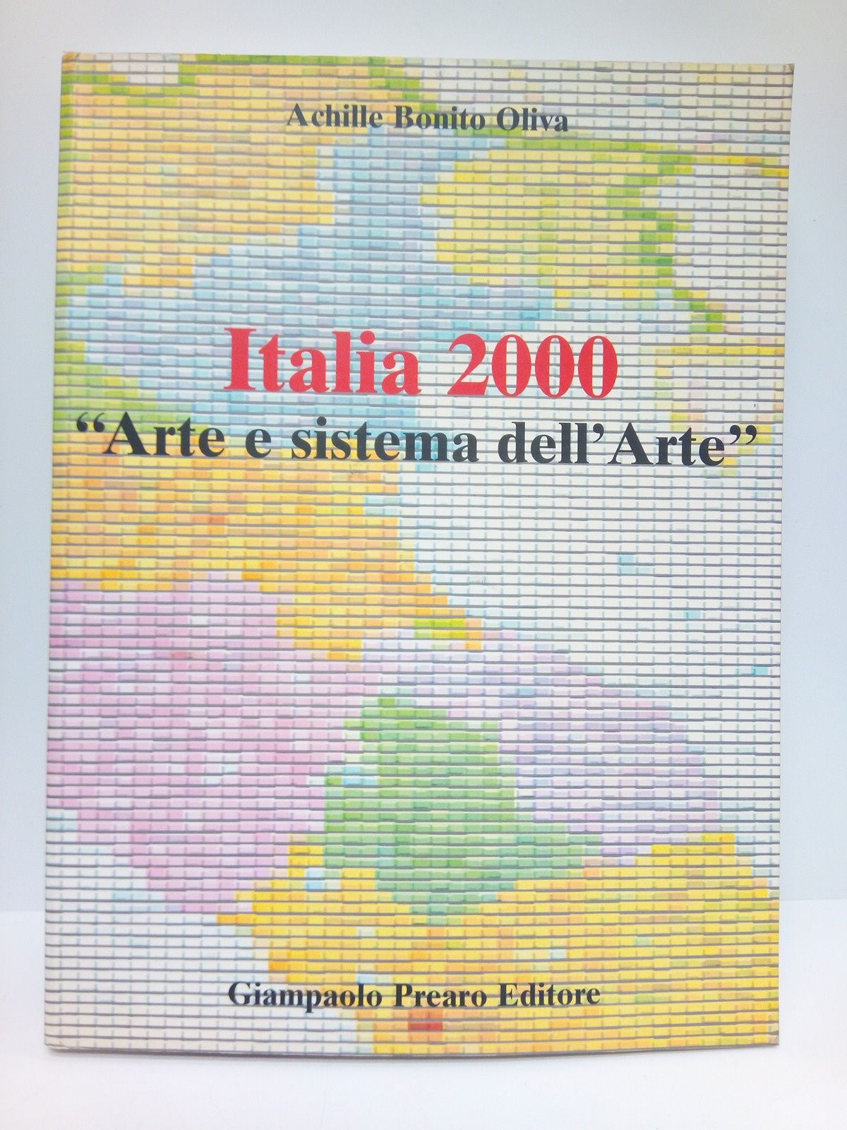 Italia 2000. "Arte e sistema dell'Arte" / [Introducción] XIX Feria …