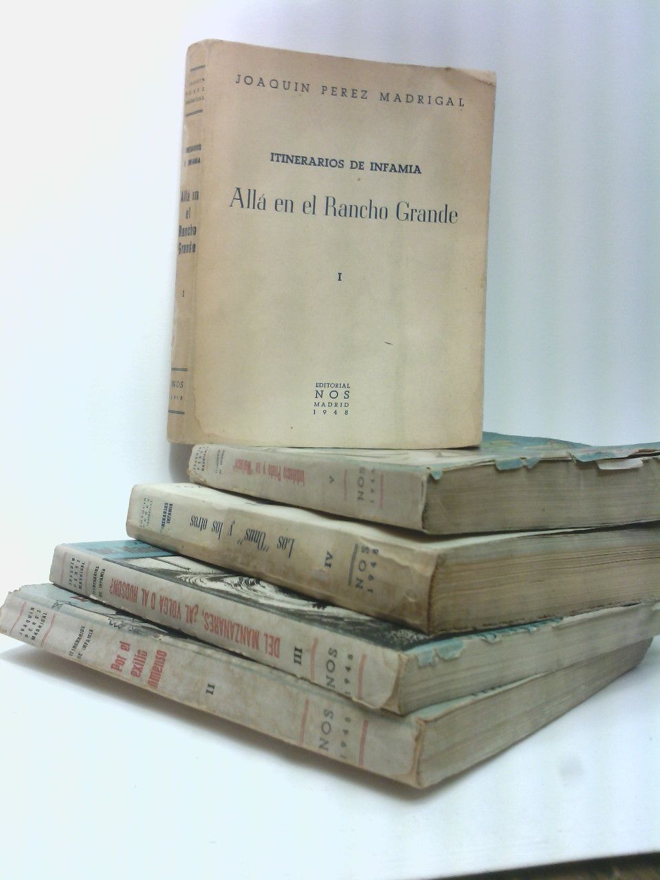 ITINERARIOS DE INFAMIA: 1º. "Allá en el Rancho Grande"; 2º. …