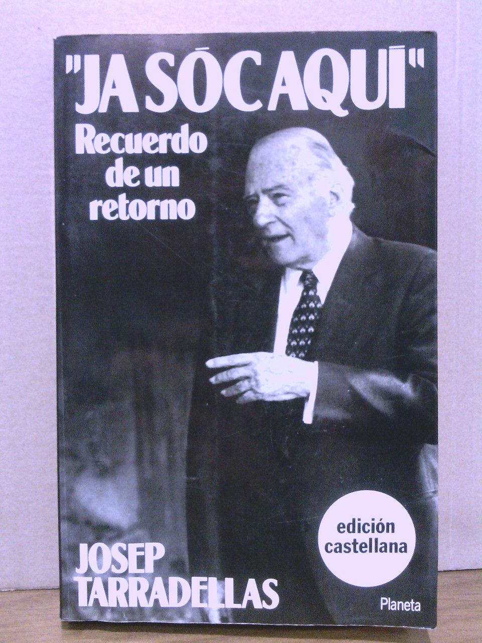 Ja sóc aqui: Recuerdo de un retorno / Traducción de …