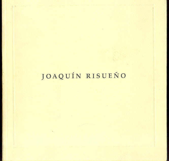 Joaquín Risueño. (Exposición en la Galería Moriarty, Madrid. Mayo de …
