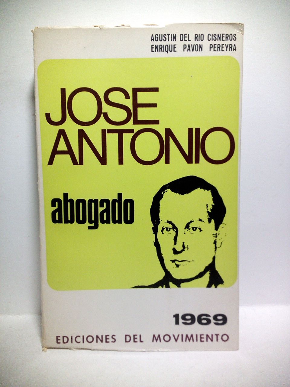 José Antonio Abogado / Prólogo de Raimundo Fernández Cuesta; preámbulo …