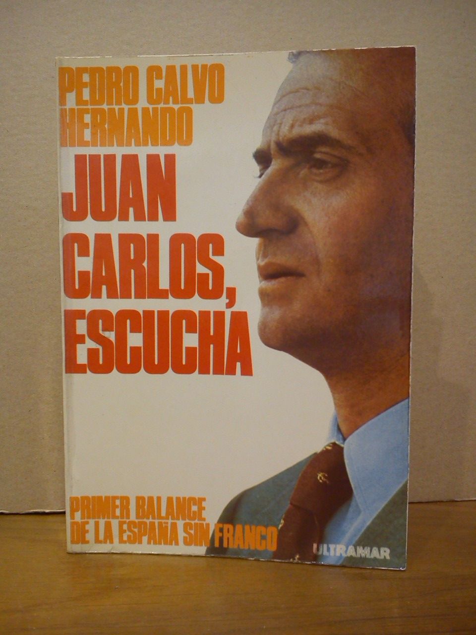 Juan Carlos, escucha. Primer balance de la España sin Franco