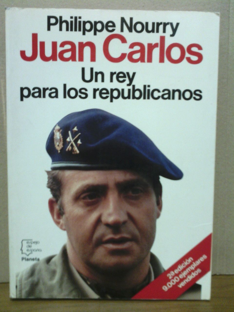Juan Carlos: Un rey para los republicanos / Prol. de …