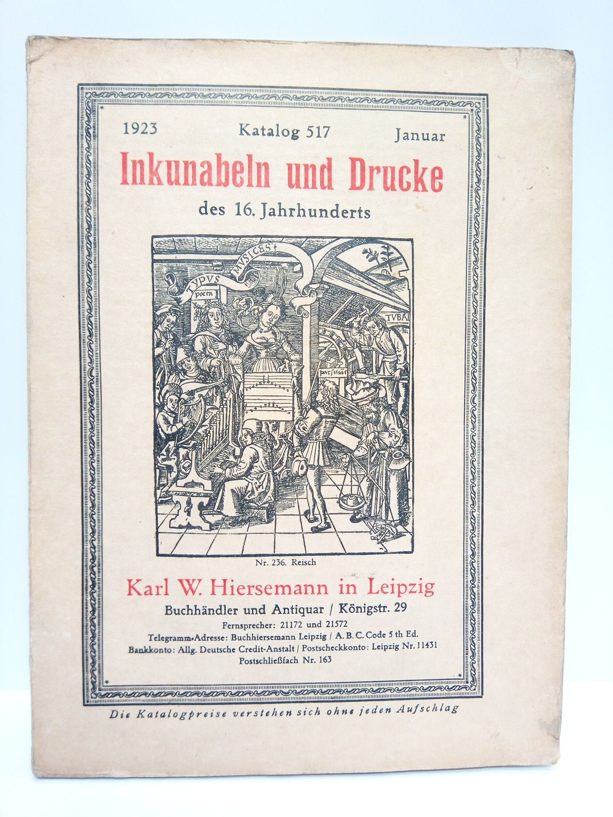 Katalog 517, Jaunar, 1923: INKUNABELN UN DRUCKE des 16. Jahrhunderts