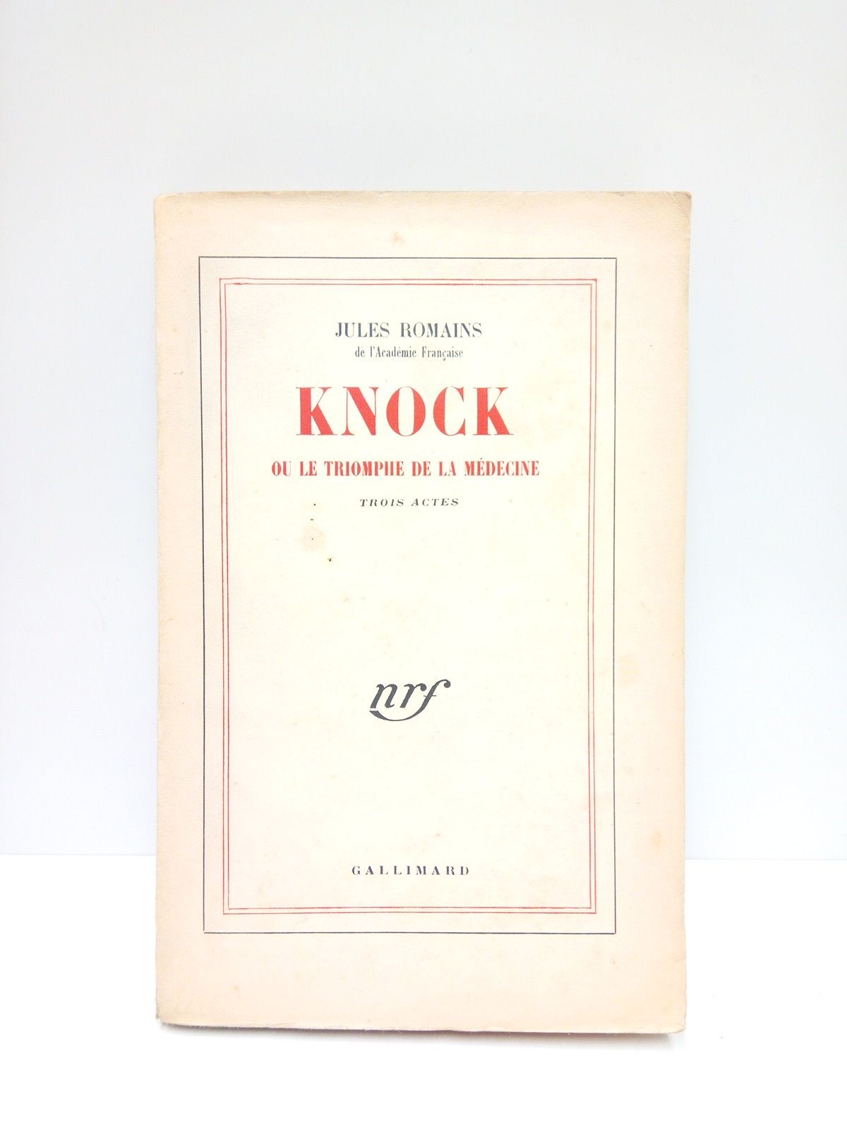 Knock ou le triomphe de la médecine (trois actes)
