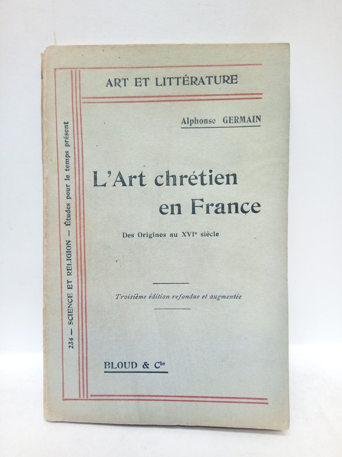 L'art chrétien en France des origines au XVI siècle: Sculptures, …