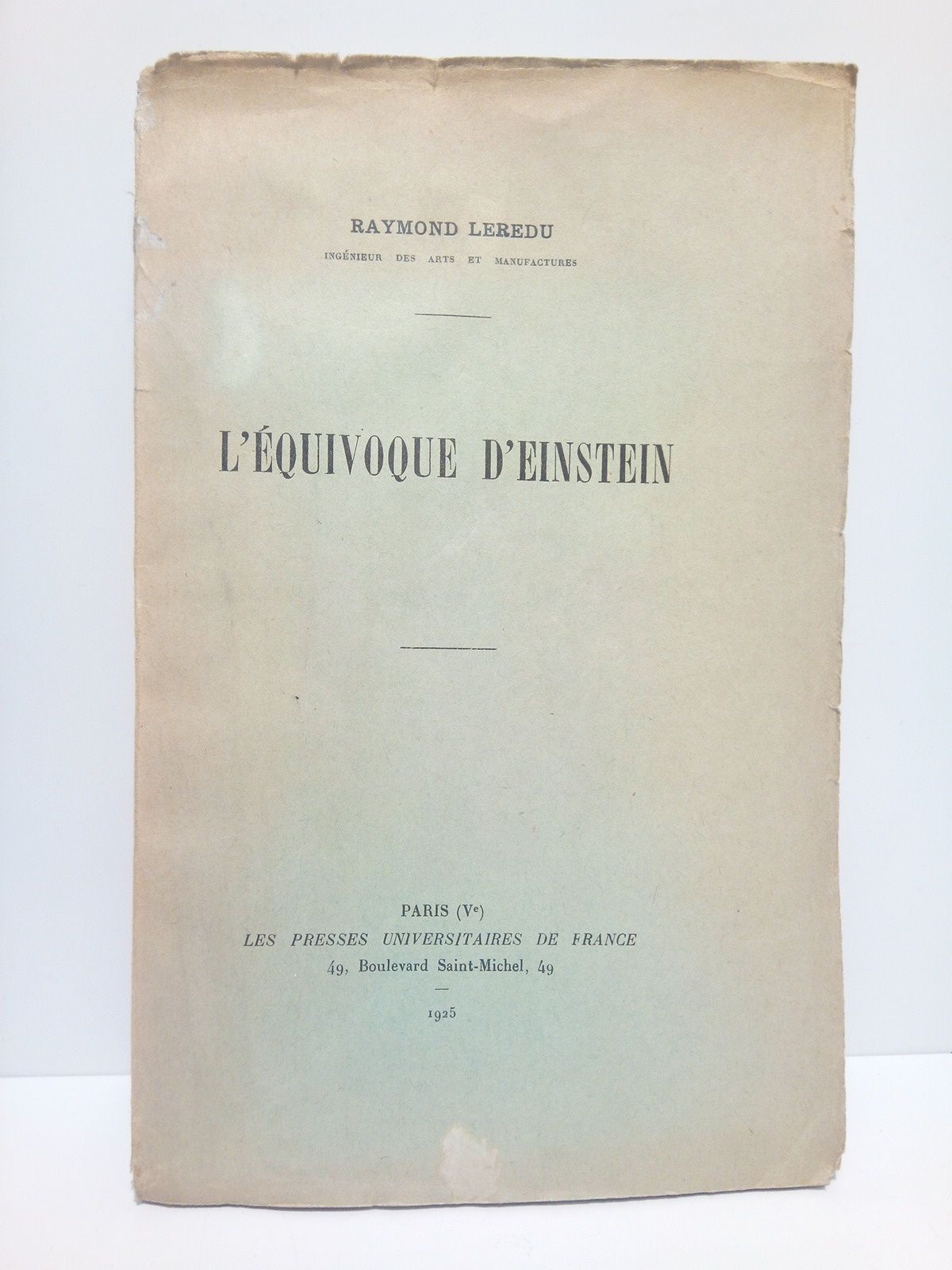 L'équivoque d'Einstein