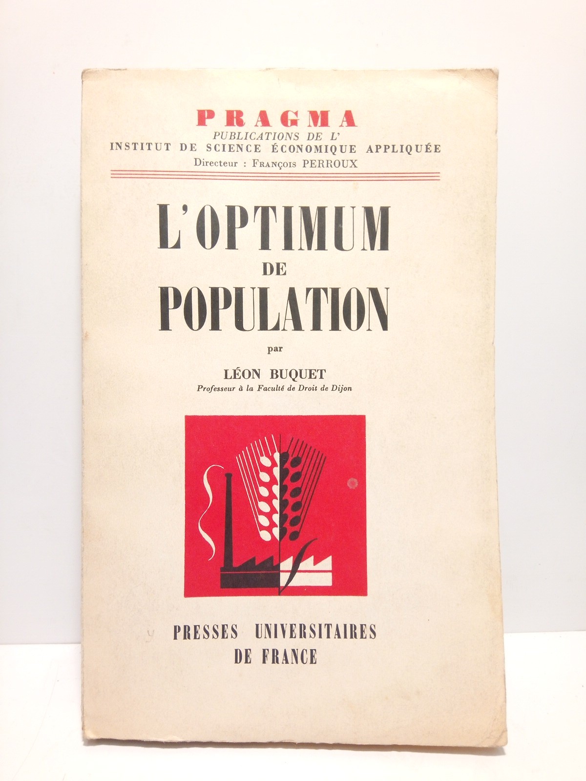 L'optimum de population (Ouvrage publié avec le concours du Centre …