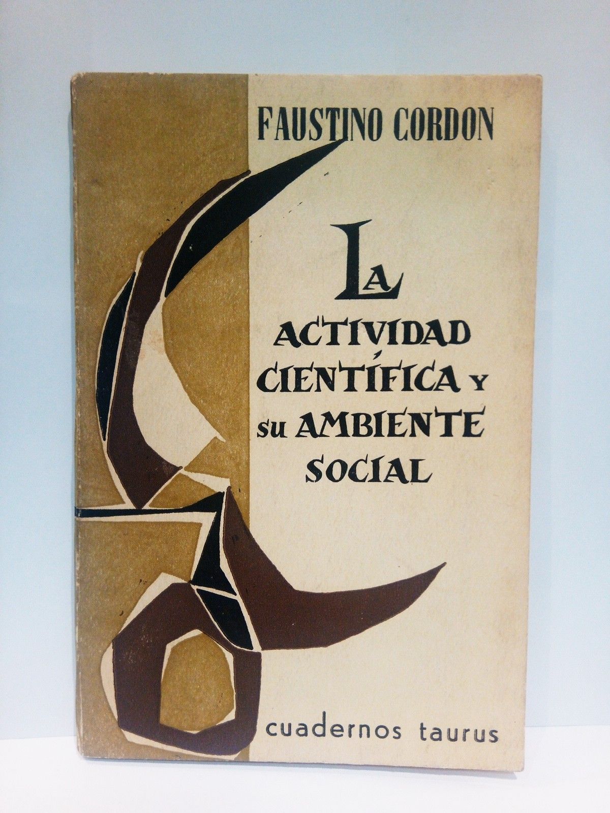 La actividad científica y su ambiente social