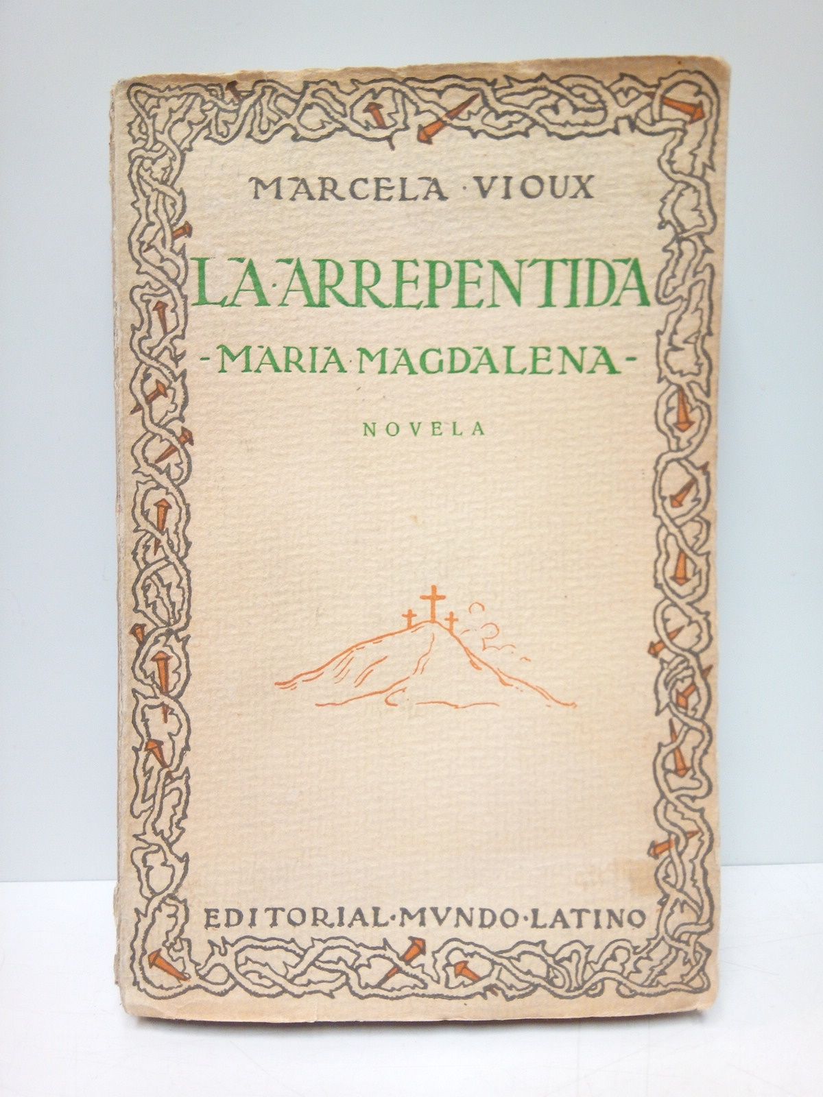 La arrepentida. (María Magdalena) / Prólogo de E. Gomez Carrillo; …