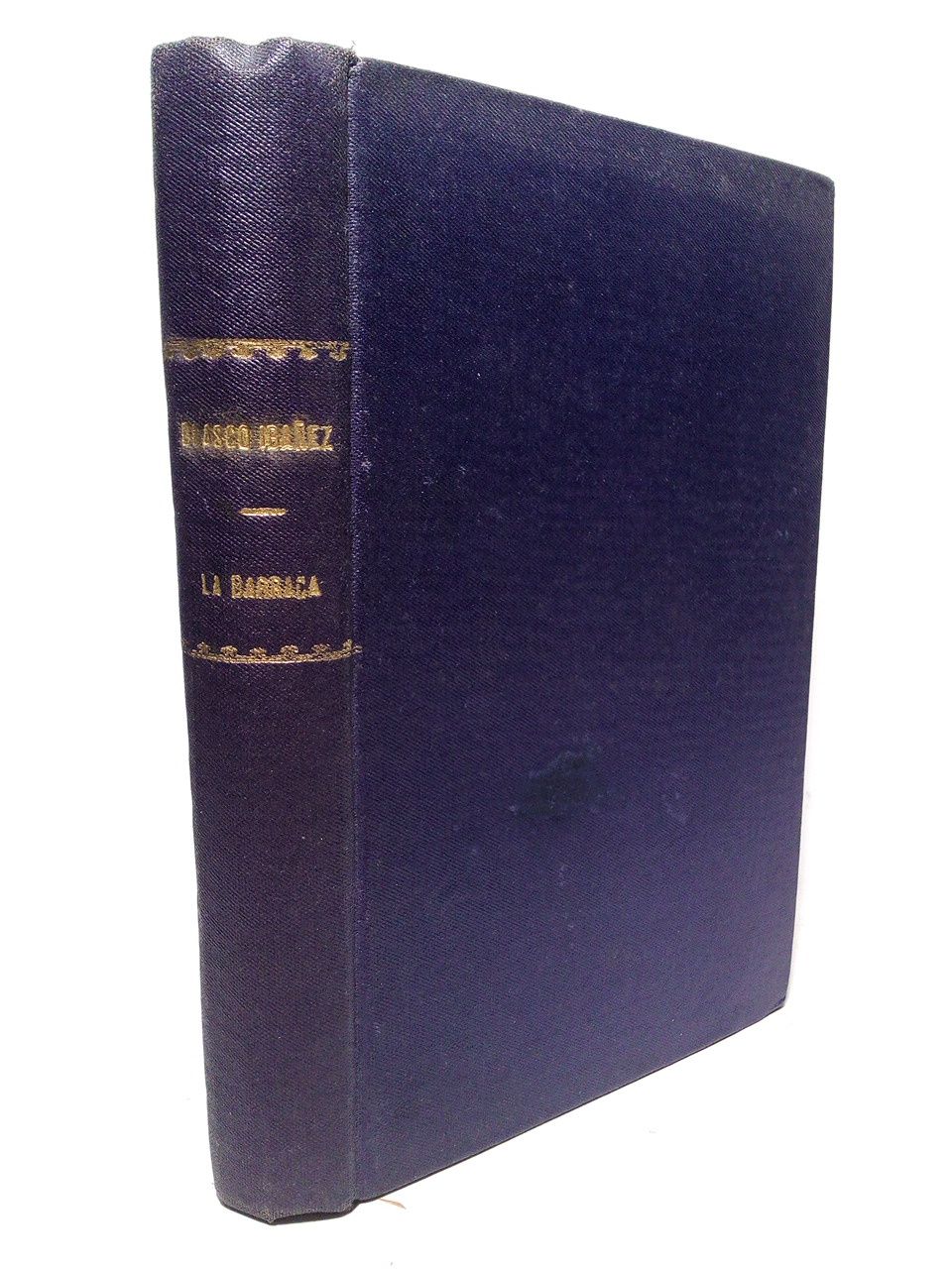 La Barraca. (Novela)