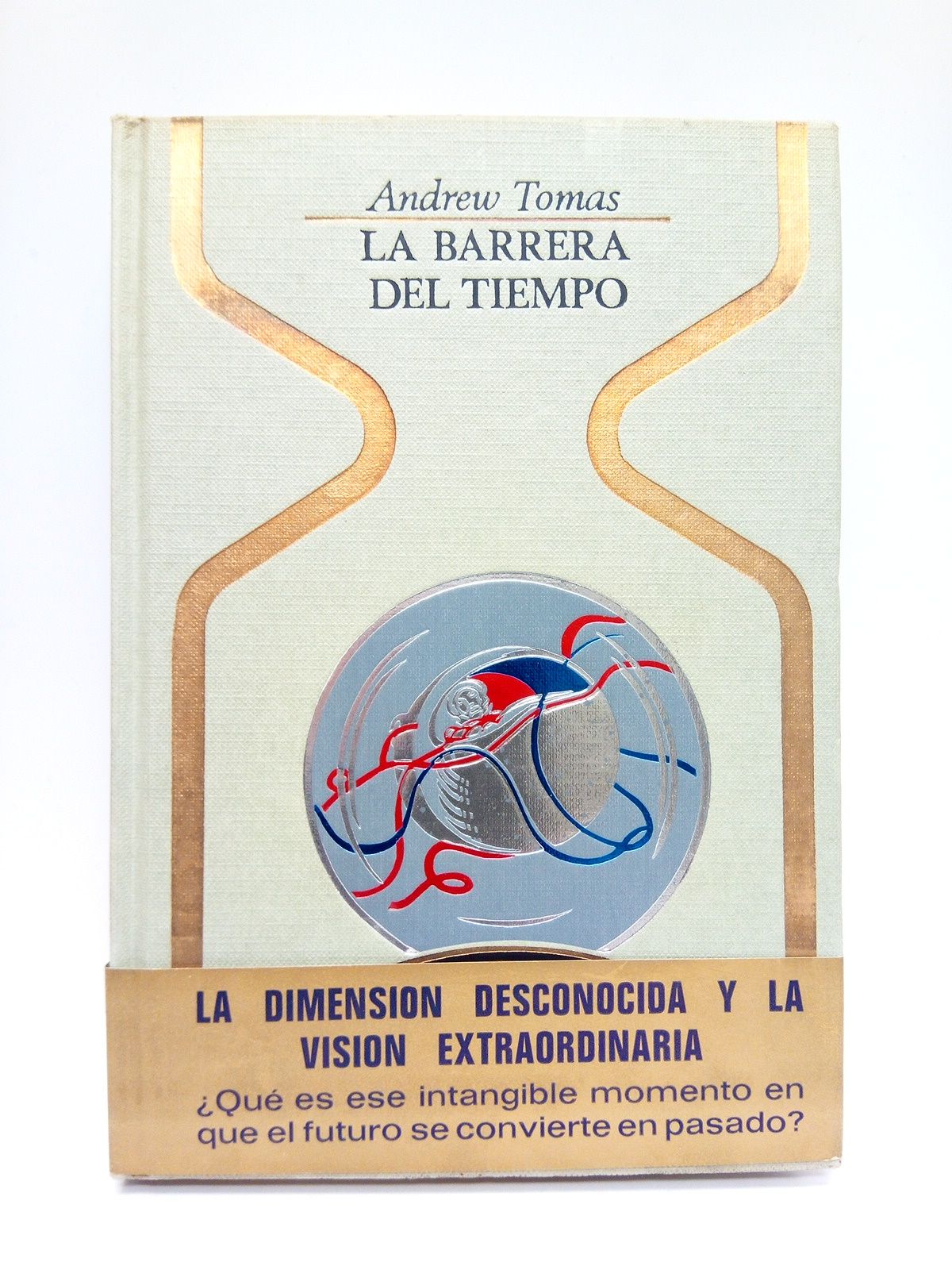 La barrera del tiempo / Traduc. de Ramón Planes