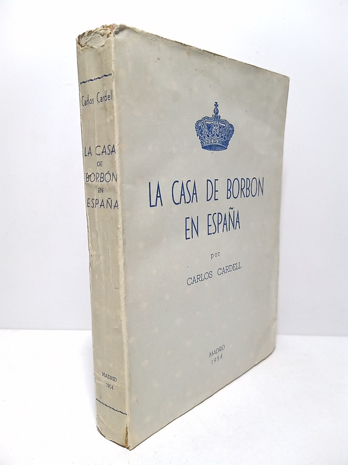 La Casa de Borbón en España