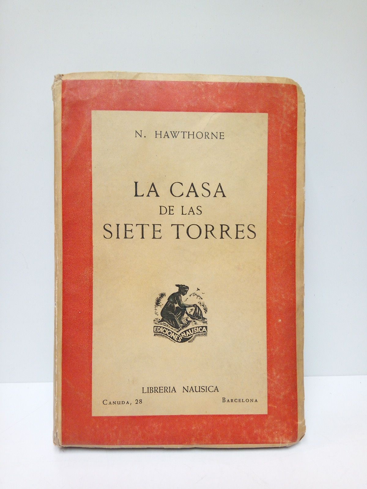 La casa de las siete torres / Traducción y prólogo …